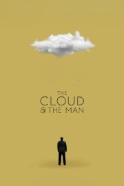 The Cloud & The Man