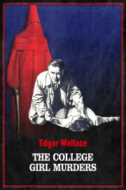 The College Girl Murders The College Girl Murders