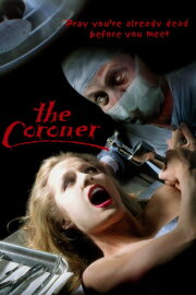 The Coroner The Coroner