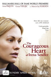 The Courageous Heart of Irena Sendler The Courageous Heart of Irena Sendler