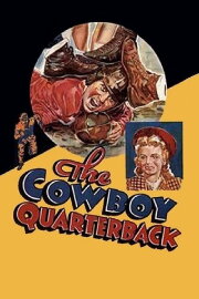 The Cowboy Quarterback The Cowboy Quarterback
