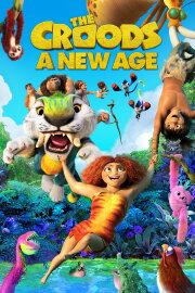 The Croods: A New Age The Croods: A New Age
