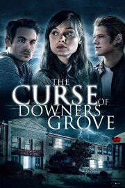 The Curse of Downers Grove The Curse of Downers Grove