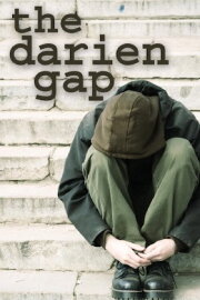 The Darien Gap The Darien Gap