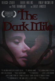 The Dark Mile The Dark Mile