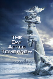 The Day After Tomorrow The Day After Tomorrow
