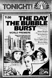 The Day the Bubble Burst The Day the Bubble Burst