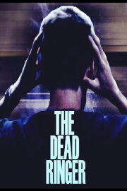 The Dead Ringer The Dead Ringer