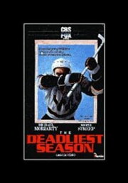 The Deadliest Season The Deadliest Season