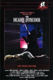The Deadly Intruder
