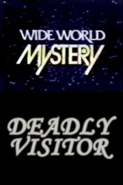 The Deadly Visitor