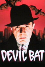 The Devil Bat The Devil Bat