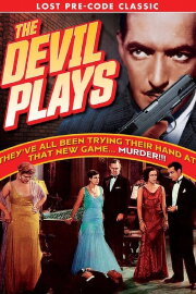 The Devil Plays The Devil Plays