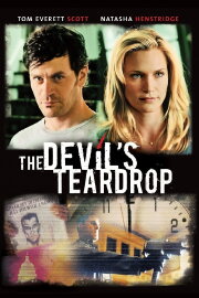 The Devil's Teardrop The Devil's Teardrop