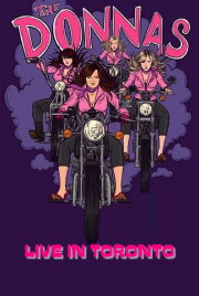 The Donnas: Live In Toronto The Donnas: Live In Toronto