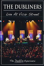 The Dubliners - Live At Vicar Street