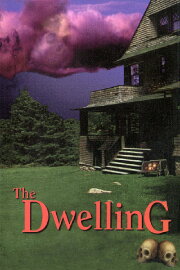 The Dwelling The Dwelling