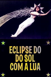 The Eclipse: Courtship of the Sun and Moon