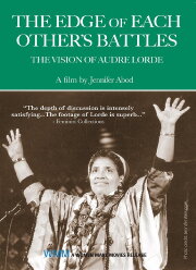 The Edge of Each Other's Battles: The Vision of Audre Lorde