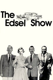The Edsel Show The Edsel Show