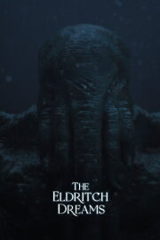 The Eldritch Dreams The Eldritch Dreams