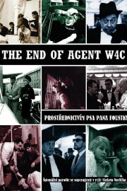 The End of Agent W4C The End of Agent W4C