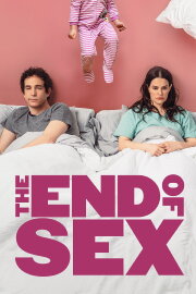 The End of Sex The End of Sex