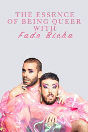 The Essence of Being Queer with Fado Bicha