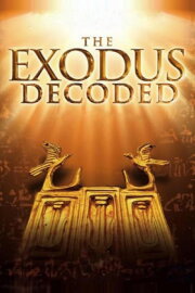 The Exodus Decoded The Exodus Decoded