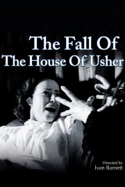 The Fall of the House of Usher The Fall of the House of Usher