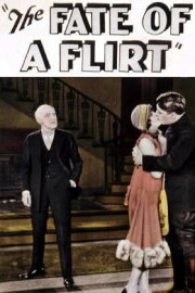 The Fate of a Flirt The Fate of a Flirt