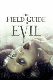 The Field Guide to Evil The Field Guide to Evil