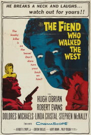 The Fiend Who Walked the West The Fiend Who Walked the West