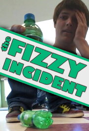 The Fizzy Incident The Fizzy Incident