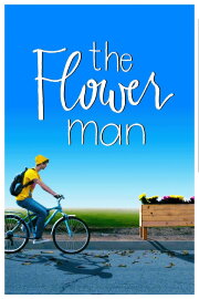 The Flower Man The Flower Man