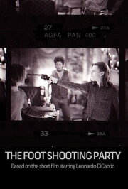 The Foot Shooting Party The Foot Shooting Party