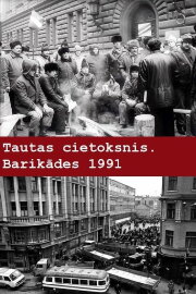 The Fortress of the Nation. 30 Years since the Barricades