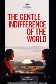 The Gentle Indifference of the World