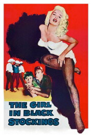 The Girl in Black Stockings The Girl in Black Stockings