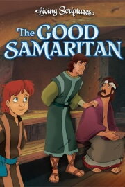 The Good Samaritan The Good Samaritan