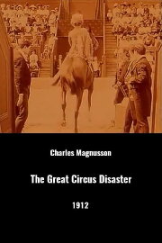 The Great Circus Disaster The Great Circus Disaster