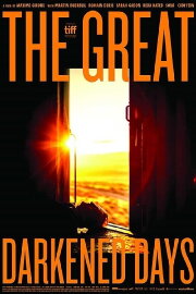The Great Darkened Days The Great Darkened Days