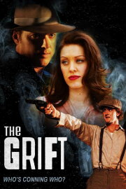 The Grift The Grift