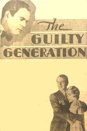 The Guilty Generation The Guilty Generation
