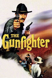 The Gunfighter The Gunfighter