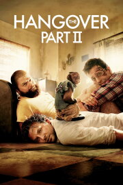 The Hangover Part II The Hangover Part II