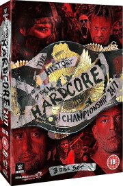 The History of The WWE Hardcore Championship
