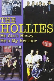 The Hollies: He Ain't Heavy... He's My Brother The Hollies: He Ain't Heavy... He's My Brother
