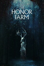 The Honor Farm The Honor Farm