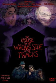 The House on the Wrong Side of the Tracks The House on the Wrong Side of the Tracks
